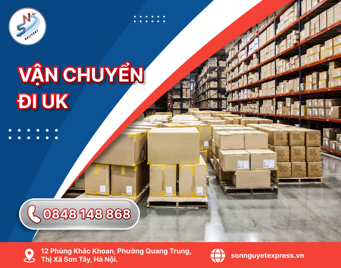 Vận Chuyển từ Việt Nam Đi UK - Vương Quốc Anh